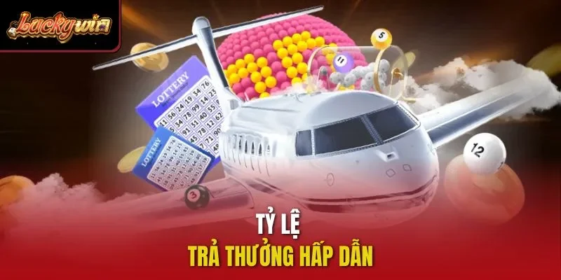 Tỷ lệ trả thưởng hấp dẫn